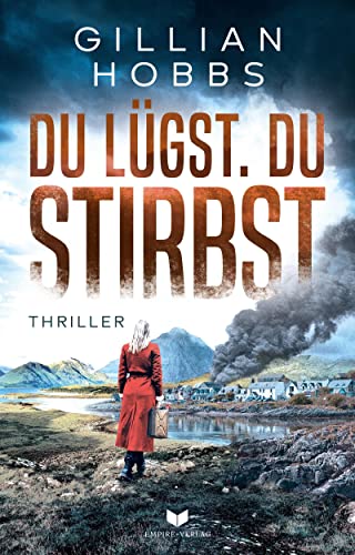 Du lügst. Du stirbst. (Rote Rache) von Empire-Verlag (Nova MD)