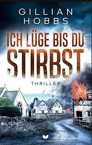 Ich lüge bis du stirbst: Thriller Ich lüge bis du stirbst: Thriller