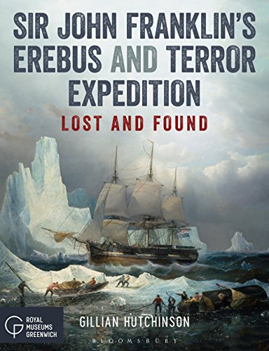 Sir John Franklin’s Erebus and Terror Expedition: Lost and Found von Adlard Coles Nautical Press