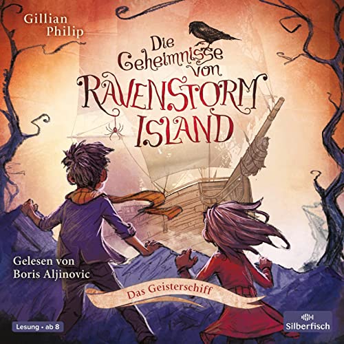 Die Geheimnisse von Ravenstorm Island 2: Das Geisterschiff: 2 CDs (2)