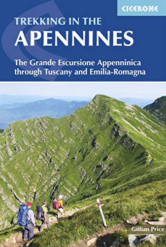 Trekking in the Apennines: The Grande Escursione Appenninica (Cicerone guidebooks)