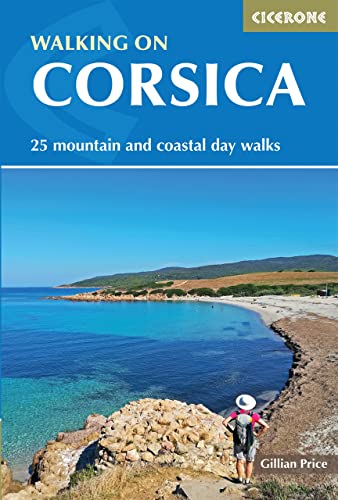 Walking on Corsica: 25 mountain and coastal day walks (Cicerone guidebooks) von Cicerone Press