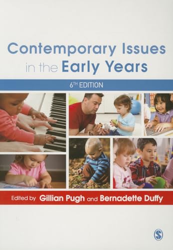 Contemporary Issues in the Early Years von Sage Publications Ltd