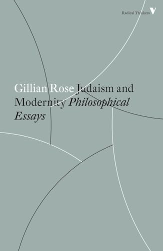 Judaism and Modernity: Philosophical Essays (Radical Thinkers)