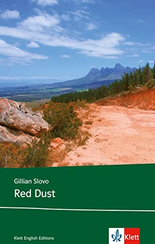 Red Dust: Schulausgabe für das Niveau B2, ab dem 6. Lernjahr. Ungekürzter englischer Originaltext mit Annotationen (Klett English Editions) von Klett Sprachen GmbH