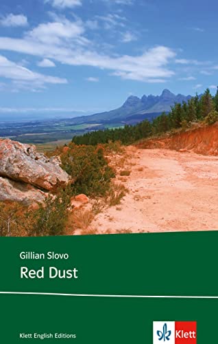 Red Dust: Schulausgabe für das Niveau B2, ab dem 6. Lernjahr. Ungekürzter englischer Originaltext mit Annotationen (Klett English Editions)