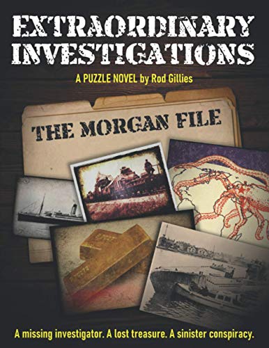 Extraordinary Investigations: The Morgan File: A Puzzle Novel von Independently Published