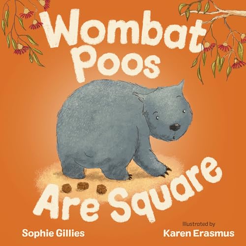 Wombat Poos Are Square von CSIRO Publishing