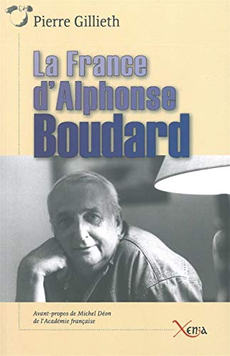 La France d'Alphonse Boudard La France d'Alphonse Boudard von XENIA