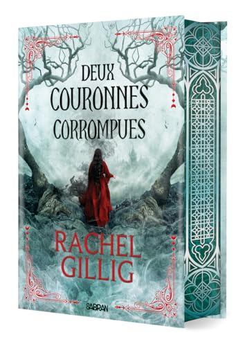 Roi berger - Tome 02 Deux couronnes corrompues (relié collector): Avec 1 carte exclusive von SABRAN