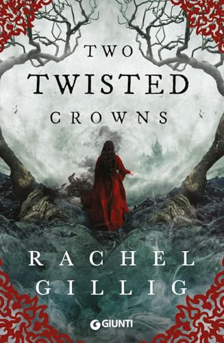 Two twisted crowns. Ediz. italiana (Y) von Giunti Editore