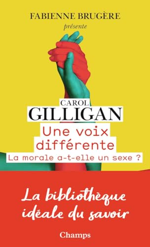 Une voix differente: pour une ethique du care