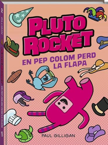 Pluto Rocket 2: En Pep Colom perd la flapa (Primeros cómics) von Andana Editorial