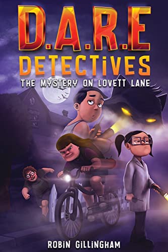 D.A.R.E Detectives: The Mystery on Lovett Lane (Dyslexia Font) (Dyslexia Reading Books for Kids Age 8-12, Band 1)