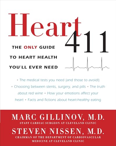 Heart 411: The Only Guide to Heart Health You'll Ever Need Heart 411: The Only Guide to Heart Health You'll Ever Need von Harmony Books