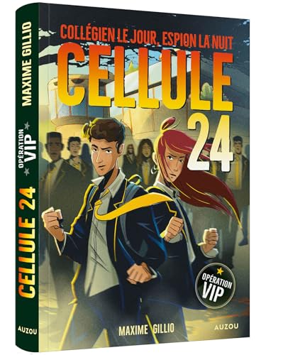 CELLULE 24 - OPERATION VIP von AUZOU