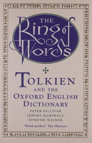 The Ring Of Words: Tolkien and the Oxford English Dictionary von Oxford University Press