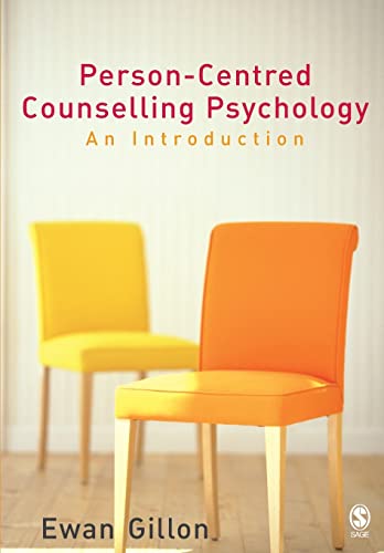 Person-Centred Counselling Psychology: An Introduction von Sage Publications