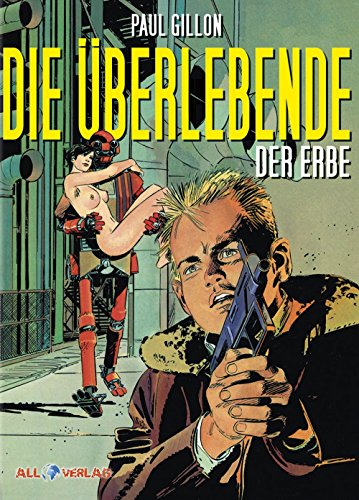 Die Überlebende 02: Der Erbe