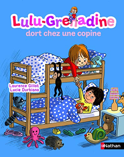 Lulu Grenadine dort chez une copine