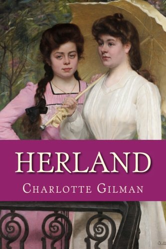 Herland von CreateSpace Independent Publishing Platform