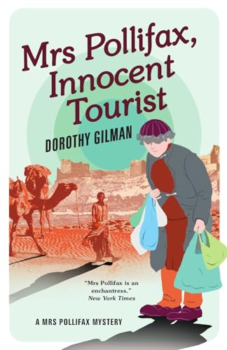 Mrs Pollifax, Innocent Tourist (A Mrs Pollifax Mystery, Band 13)