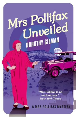 Mrs Pollifax Unveiled (A Mrs Pollifax Mystery, Band 14)