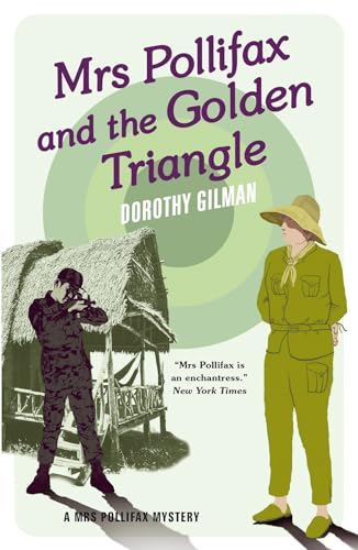 Mrs Pollifax and the Golden Triangle (A Mrs Pollifax Mystery, Band 8) von Farrago