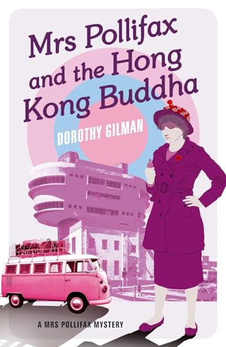 Mrs Pollifax and the Hong Kong Buddha (A Mrs Pollifax Mystery, Band 7) von Farrago