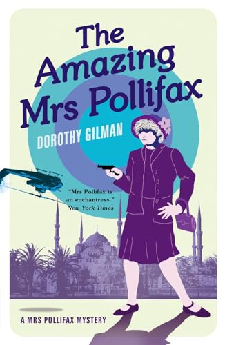 The Amazing Mrs Pollifax (A Mrs Pollifax Mystery, Band 2)