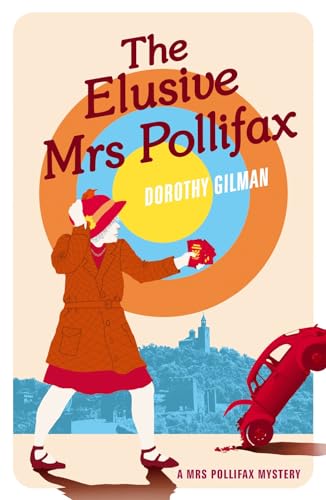 The Elusive Mrs Pollifax (A Mrs Pollifax Mystery, Band 3) von Farrago