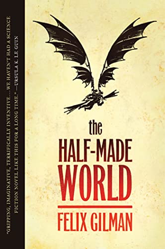 The Half-Made World