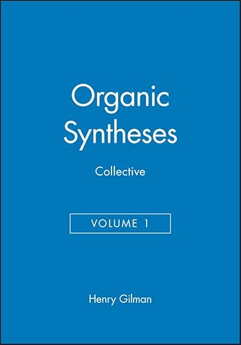 Organic Syntheses Collective (Organic Syntheses Collective Volumes)