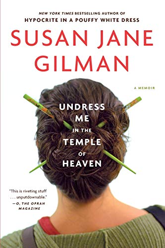 Undress Me in the Temple of Heaven von Grand Central Publishing