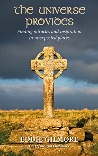 The Universe Provides: Finding miracles and inspiration in unexpected places von Darton, Longman & Todd Ltd