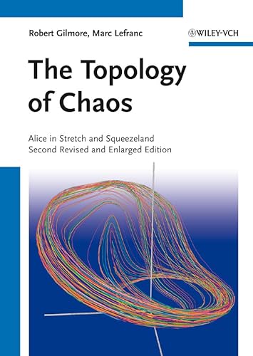 The Topology of Chaos: Alice in Stretch and Squeezeland