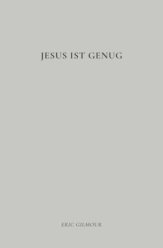 Jesus ist genug