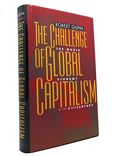 The Challenge of Global Capitalism: The World Economy in the 21st Century