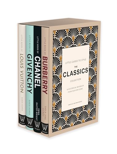 Little Guides to Style: The Classics (Little Books of Fashion) von Welbeck Publishing