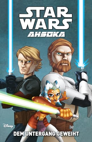 Star Wars Comics: Ahsoka: Bd. 1: Dem Untergang geweiht