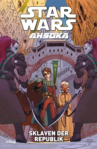Star Wars Comics: Ahsoka: Bd. 3: Sklaven der Republik von Panini