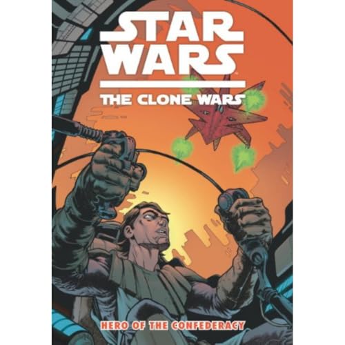 Star Wars - The Clone Wars: Hero of the Confederacy von Titan Books