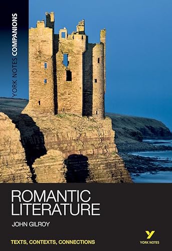 York Notes Companions: Romantic Literature von Longman