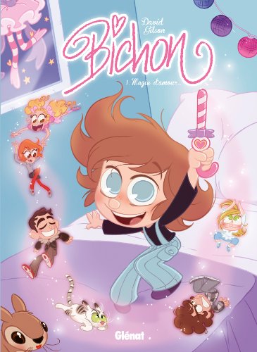 Bichon 1/Magie d'amour von GLÉNAT BD