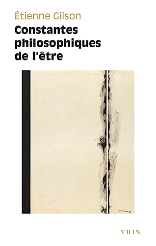 Constantes Philosophiques De L'etre (Bibliotheque des Textes Philosophiques) von Vrin