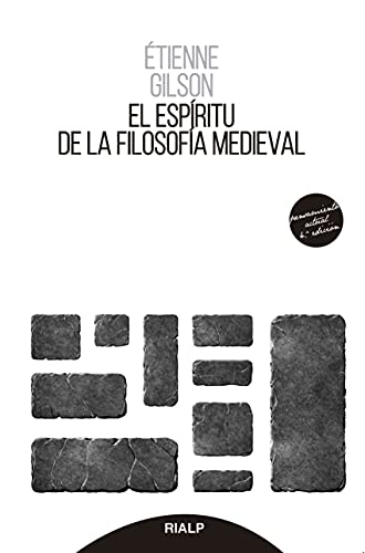 El espíritu de la filosofía medieval (Pensamiento Actual, Band 35) von EDICIONES RIALP S.A.