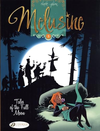 Melusine Vol.5: Tales of the Full Moon