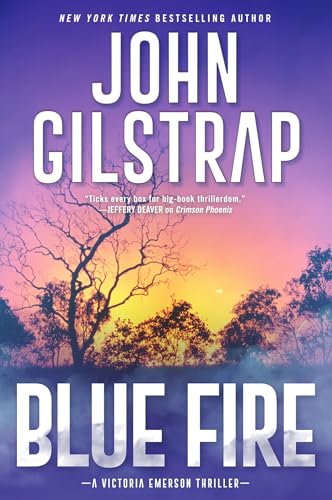 Blue Fire: A Riveting New Thriller (A Victoria Emerson Thriller, Band 2)
