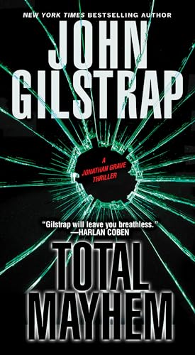 Total Mayhem (A Jonathan Grave Thriller, Band 11)