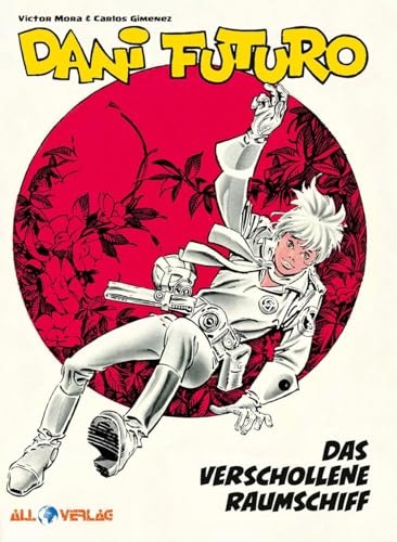 Dani Futuro 1: Das verschollene Raumschiff